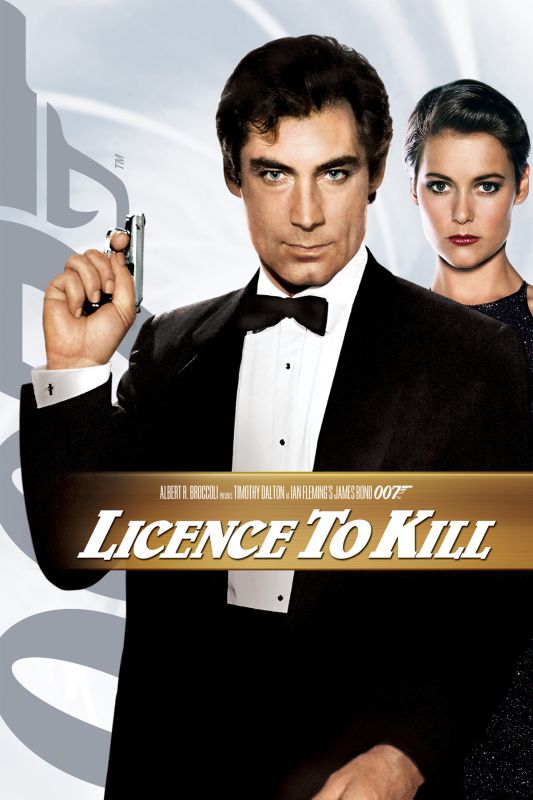 Licence To Kill 1989 John Glen Synopsis Characteristics Moods 